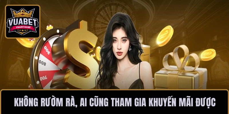 Không rườm rà, ai cũng tham gia khuyến mãi được